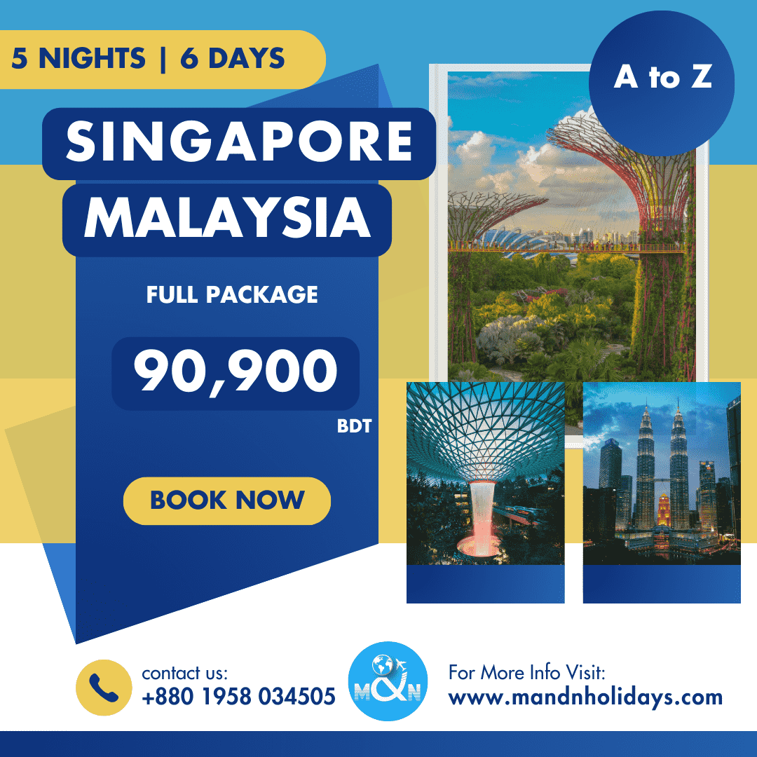 05 NIGHTS & 06 DAYS MALAYSIA & SINGAPORE TOUR PACKAGE