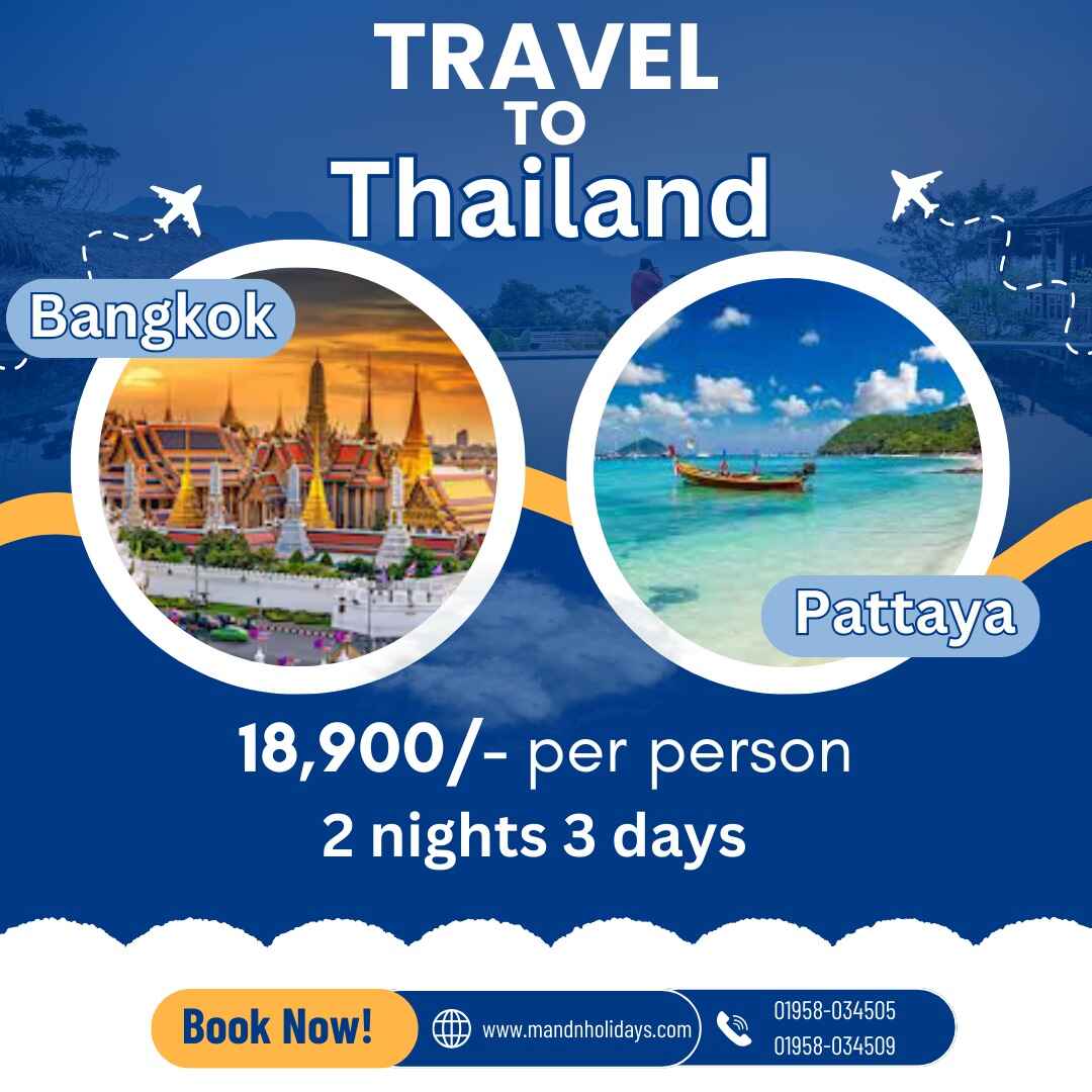 2 NIGHTS BANGKOK & PATTAYA PACKAGE DETAILS