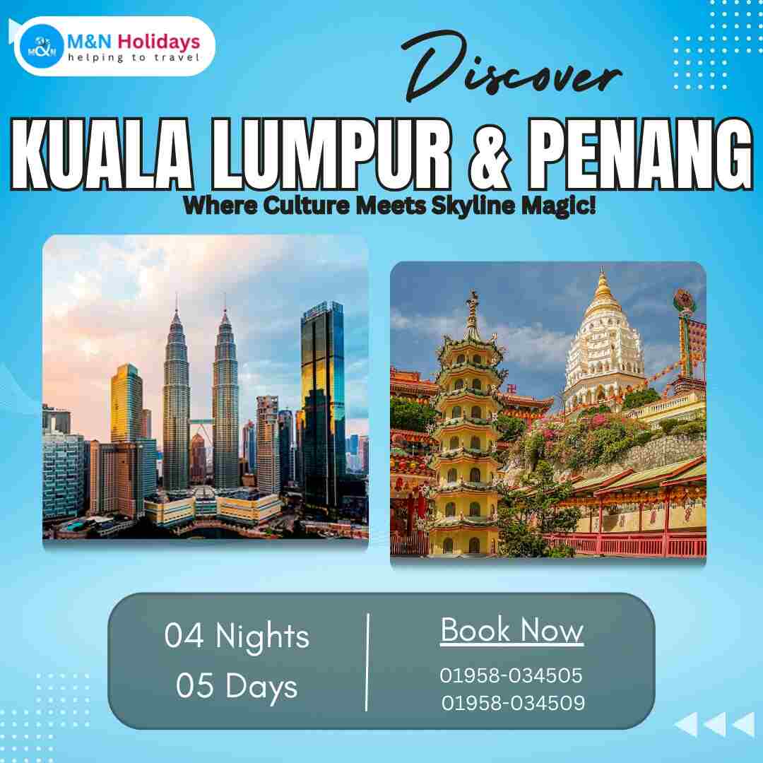 4 Nights Kuala Lumpur & Penang Land Package