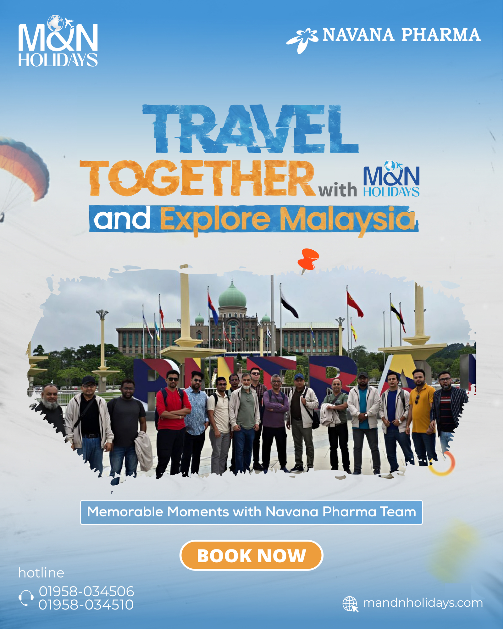 Travel Together with M&N Holidays and Explore Malaysia.